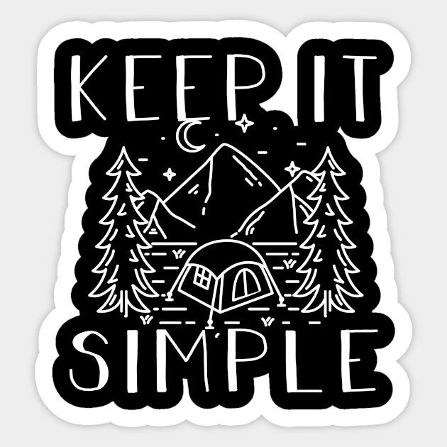 Keep it Simple Hiking Lover Gift Sticker by followthesoul